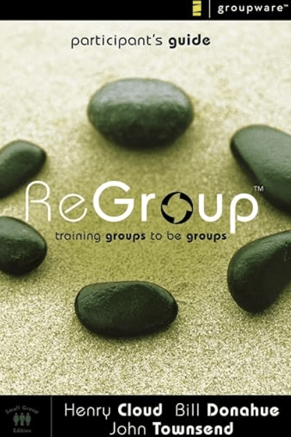 ReGroup Participant's Guide: Training Groups to Be Groups - Trinity ...
