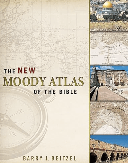 Atlas Divinity The New Moody Atlas of the Bible - Trinity Evangelical Divinity School ...