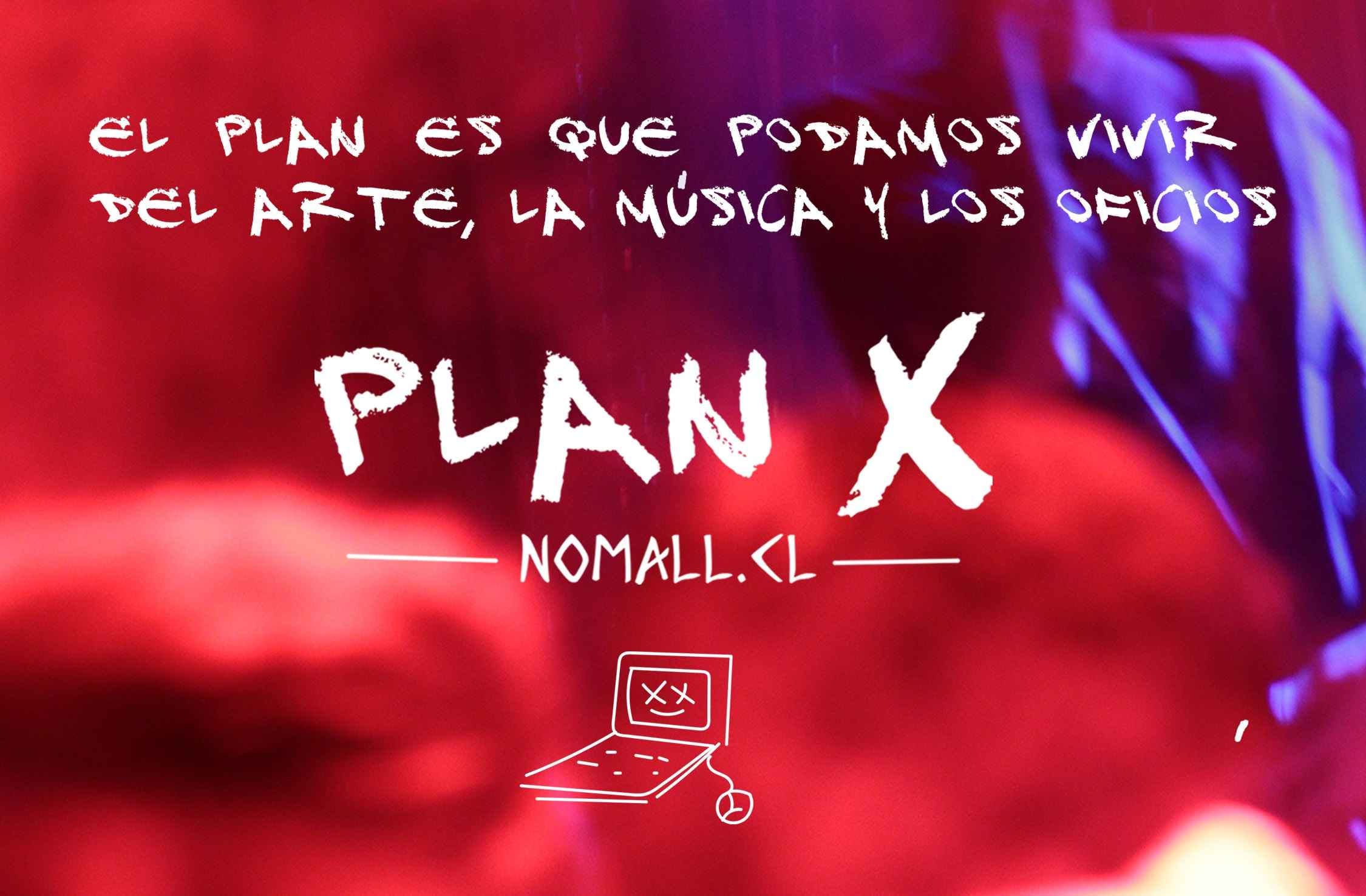 Plan X