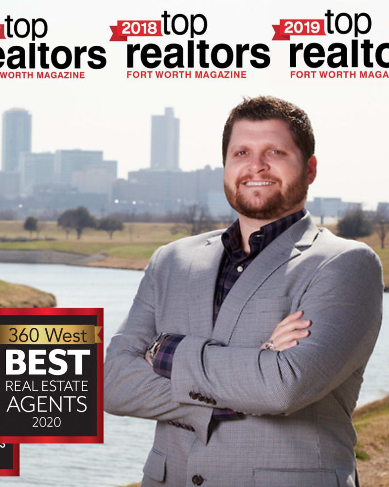 Chase Hall has been voted Top Realtor in Fort Worth, TX Magazine by his clients 2016, 2017, 2018 & 2019 & 360 West Magazine 2017, 2018, 2019 & 2020!