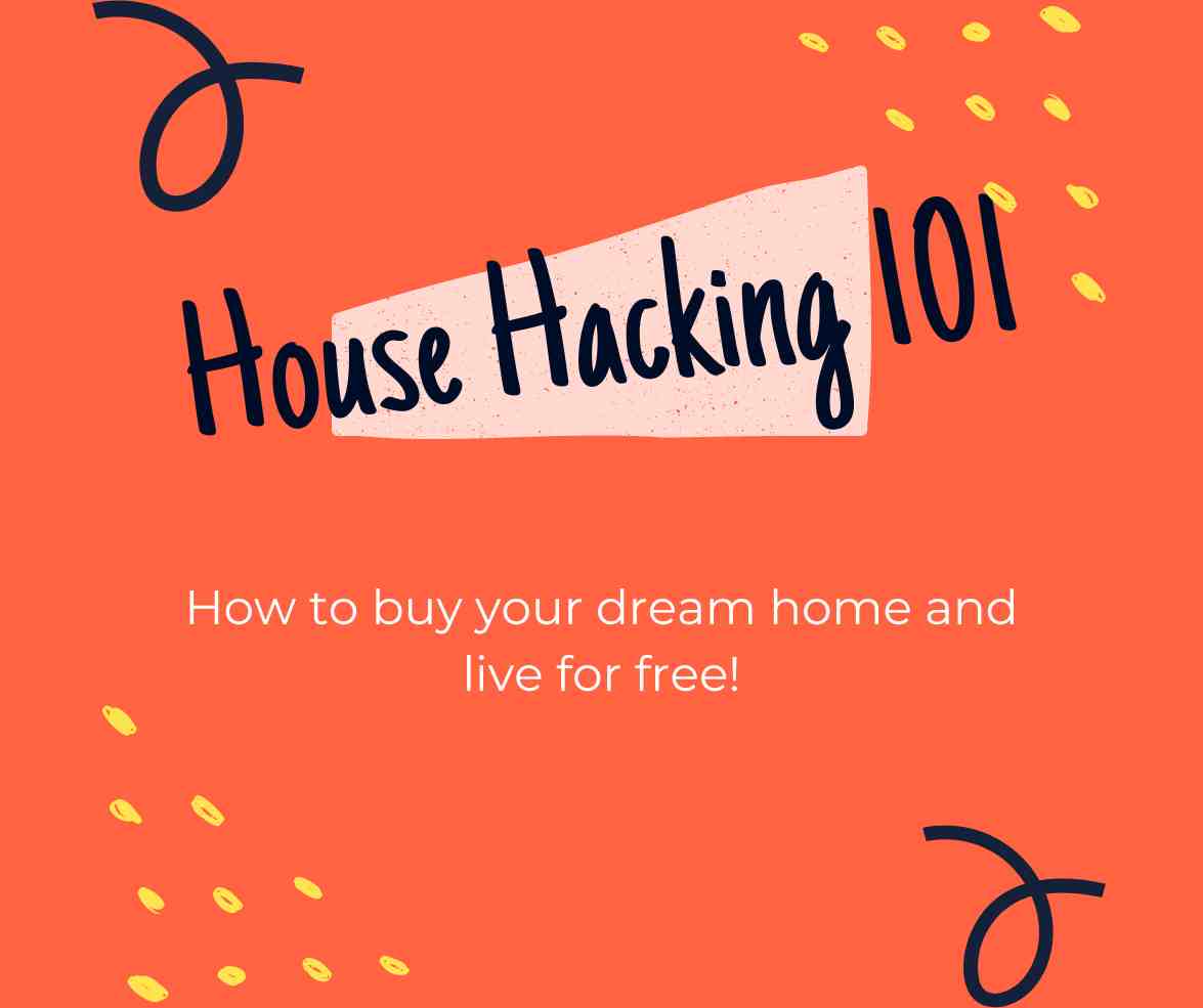 Want to buy a buyer house but hate high interest rates? Try House Hacking!