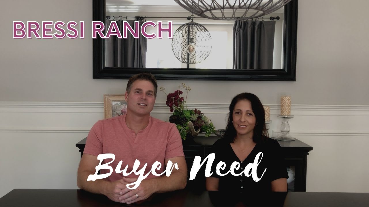 Bressi Ranch - Buyer Need