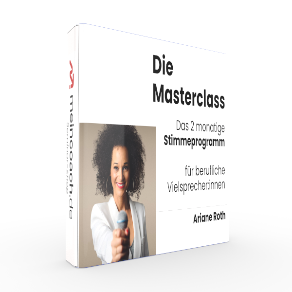 Die Masterclass - Das 8 wöchige Stimmeprogramm für berufliche Vielsprecher:innen