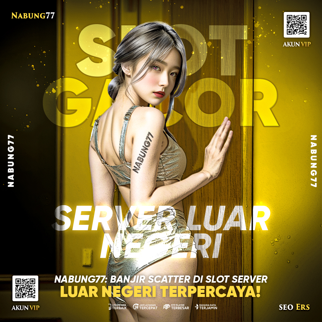 NABUNG77: Agen Slot Demo Server Thailand Terbaru!