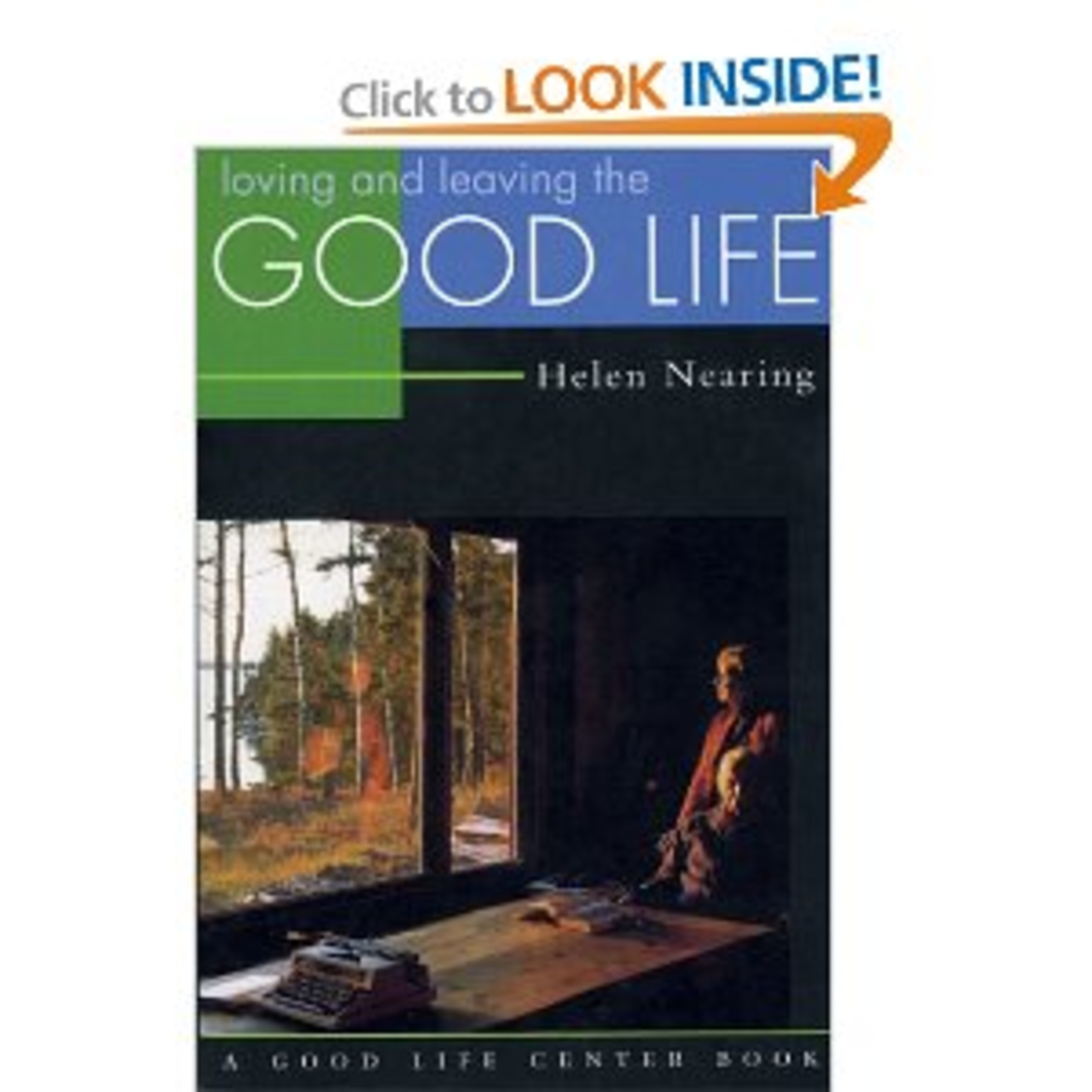 Loving and Leaving The Good Life