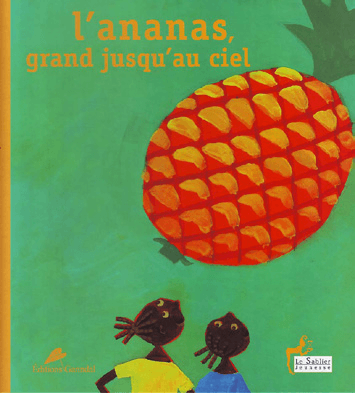 L'ananas, grand jusqu'au ciel