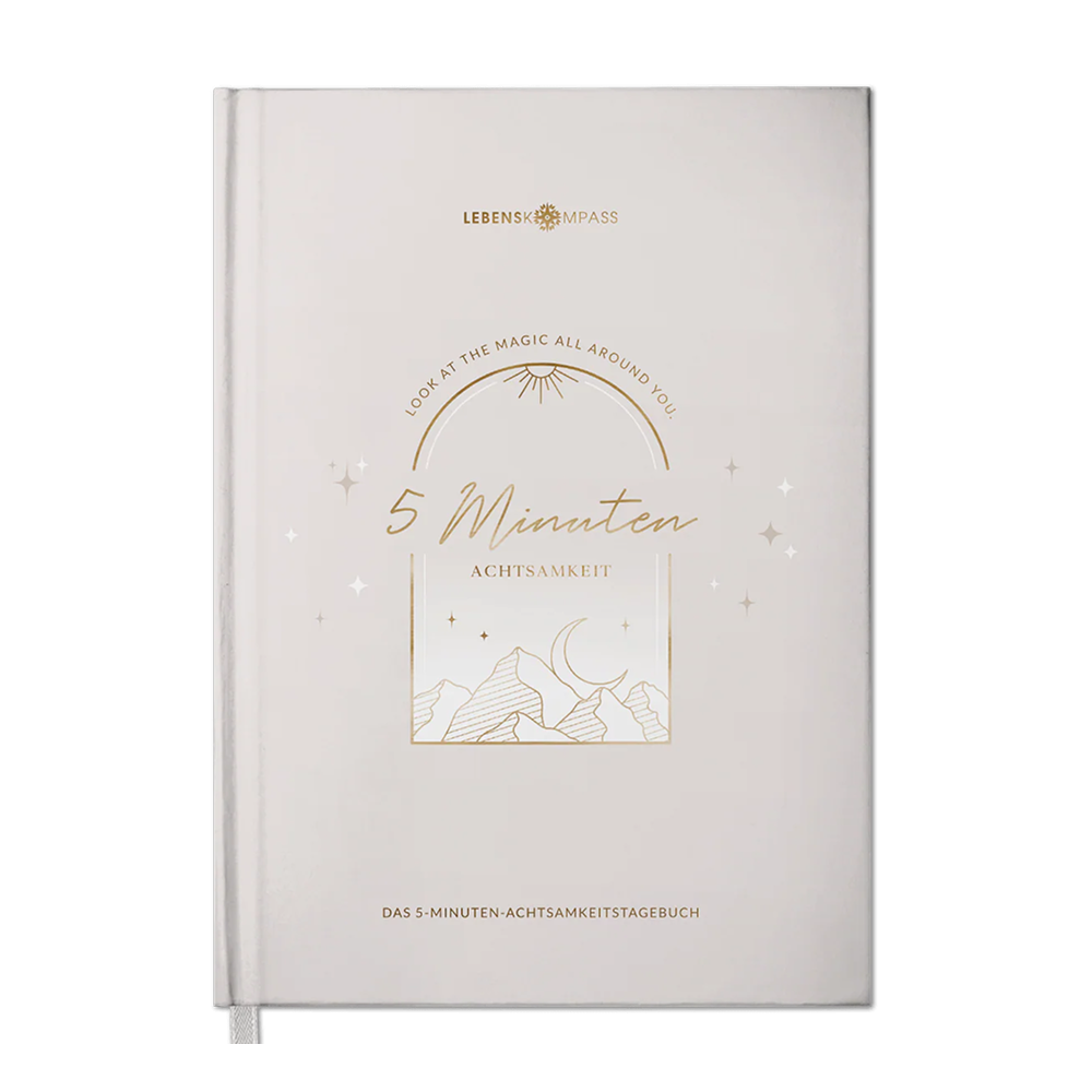 5 Minuten Achtsamkeitstagebuch von Lebenskompass - Tagebuch Erwachsene, Dankbarkeitstagebuch, Notizbuch Achtsamkeit, Achtsamkeit Buch, SOUL