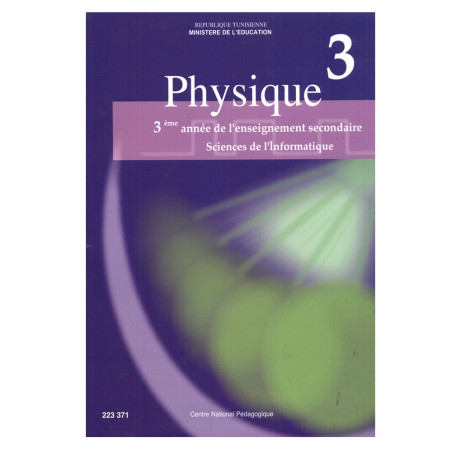 3ème année secondaire - Physique Sciences De L'informatique