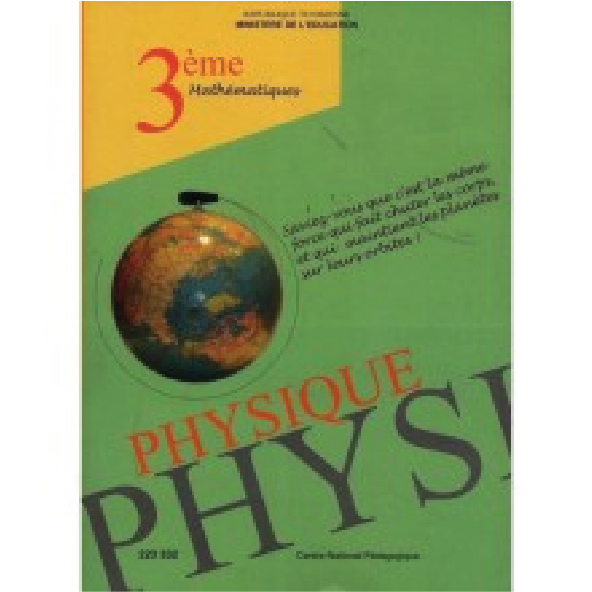 3ème année secondaire - PHYSIQUE MATH