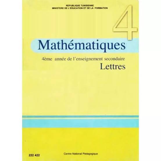 4ème année secondaire - Mathématiques Lettres