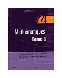4ème année secondaire - MATHEMATIQUE SC.EXP TOME 1
