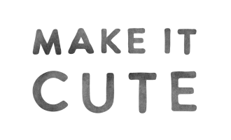 Make It Cute