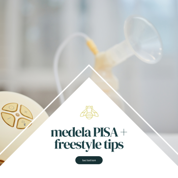 Medela PISA + freestyle tips e-guide