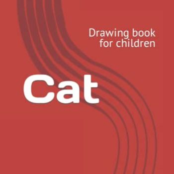 Cat: Drawing book for children (Children's Drawing Series)