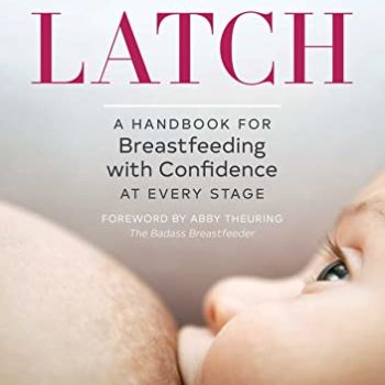 Latch: A Handbook for Breastfeeding