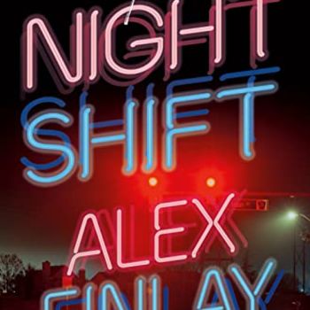 The Night Shift: A Novel