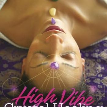 High-Vibe Crystal Healing: Crystal Frequencies and Body Layouts That Will Rock Your World
