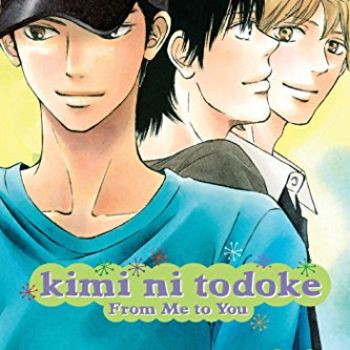 Kimi ni Todoke: From Me to You, Vol. 22 (22)