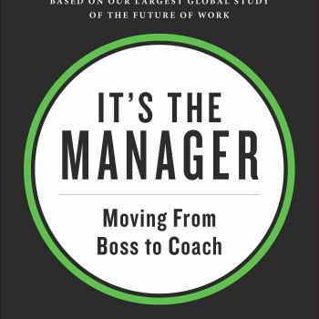 It's the Manager: Moving From Boss to Coach