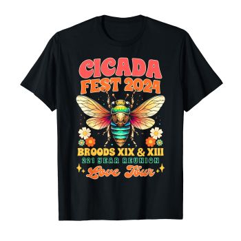 Entomology Cicada Lover Cicada Fest 2024 Broods XIX & XIII T-Shirt