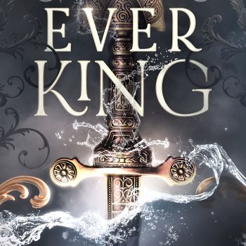 The Ever King (The Ever Seas Book 1)