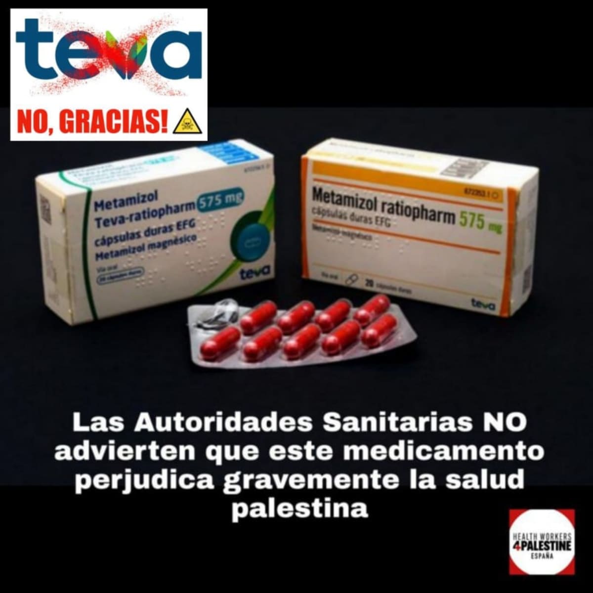  “Las Autoridades Sanitarias NO advierten que este medicamento perjudica gravemente la salud palestina”