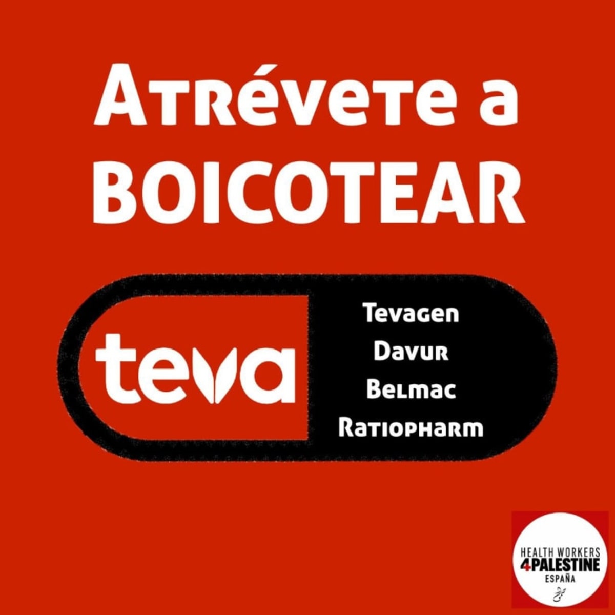 Recuerda Remember Boicot Boycott TEVA