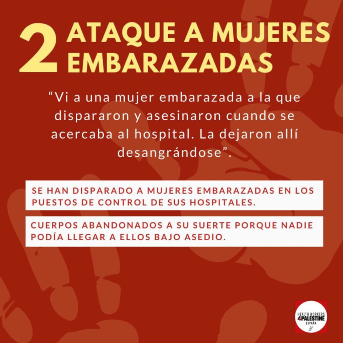 2/9 Ataque a mujeres embarazadas