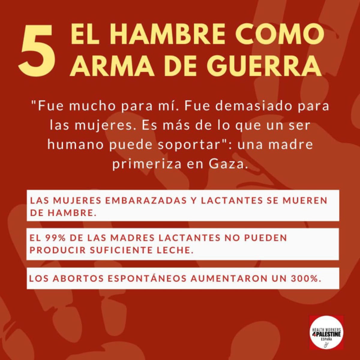 5/9 El hambre como arma contra embarzo y lactancia