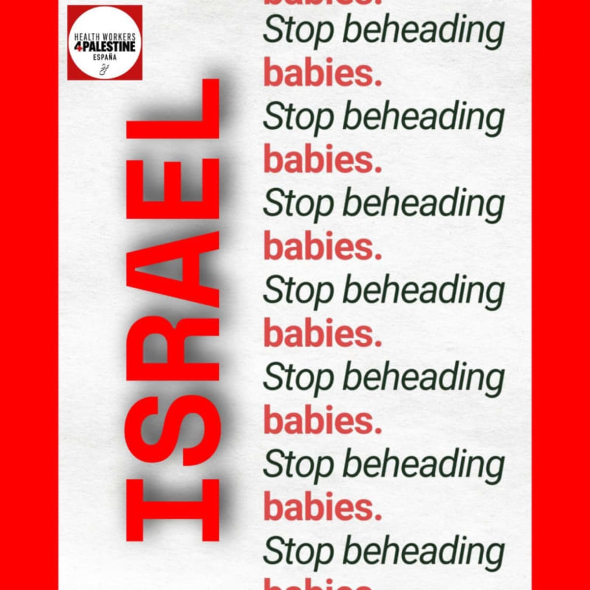 Israel: stop beheading babies