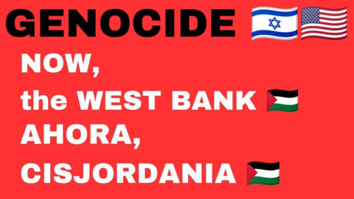 Genocide Ahora Cisjordania Now West Bank