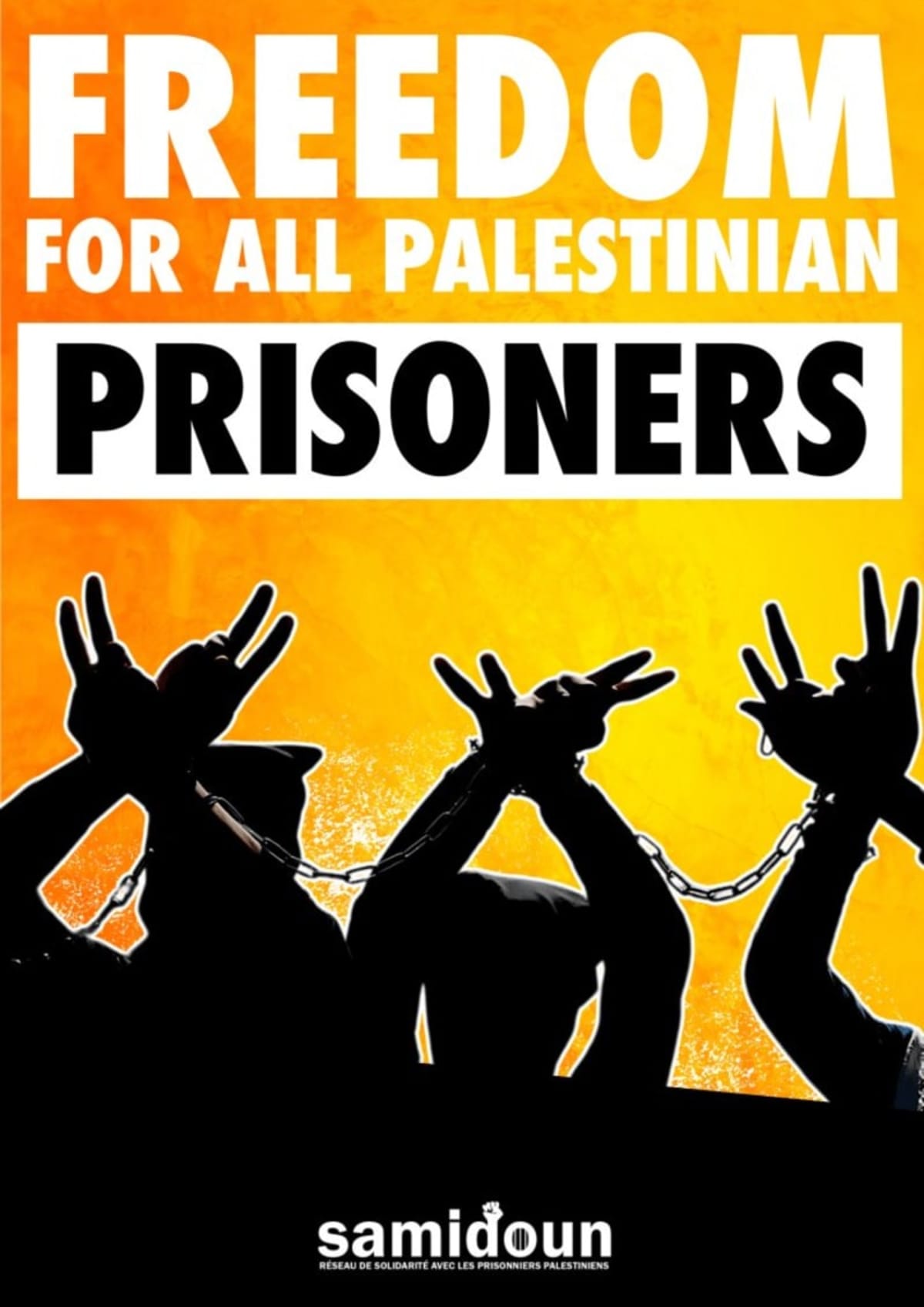 April 17 Freedom Palestinian Prisioners