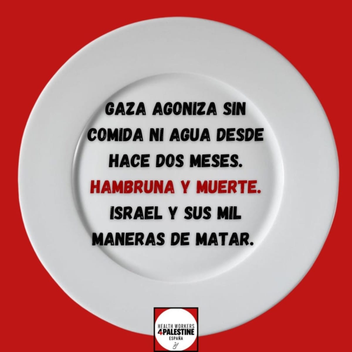 Hambruna en Gaza. Otra forma de genocidio