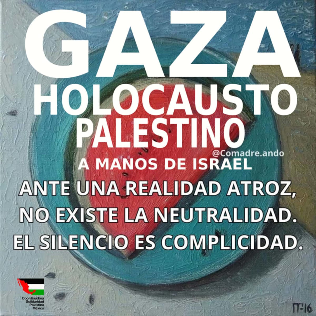 Palestina, holocausto. El silencio es complicidad