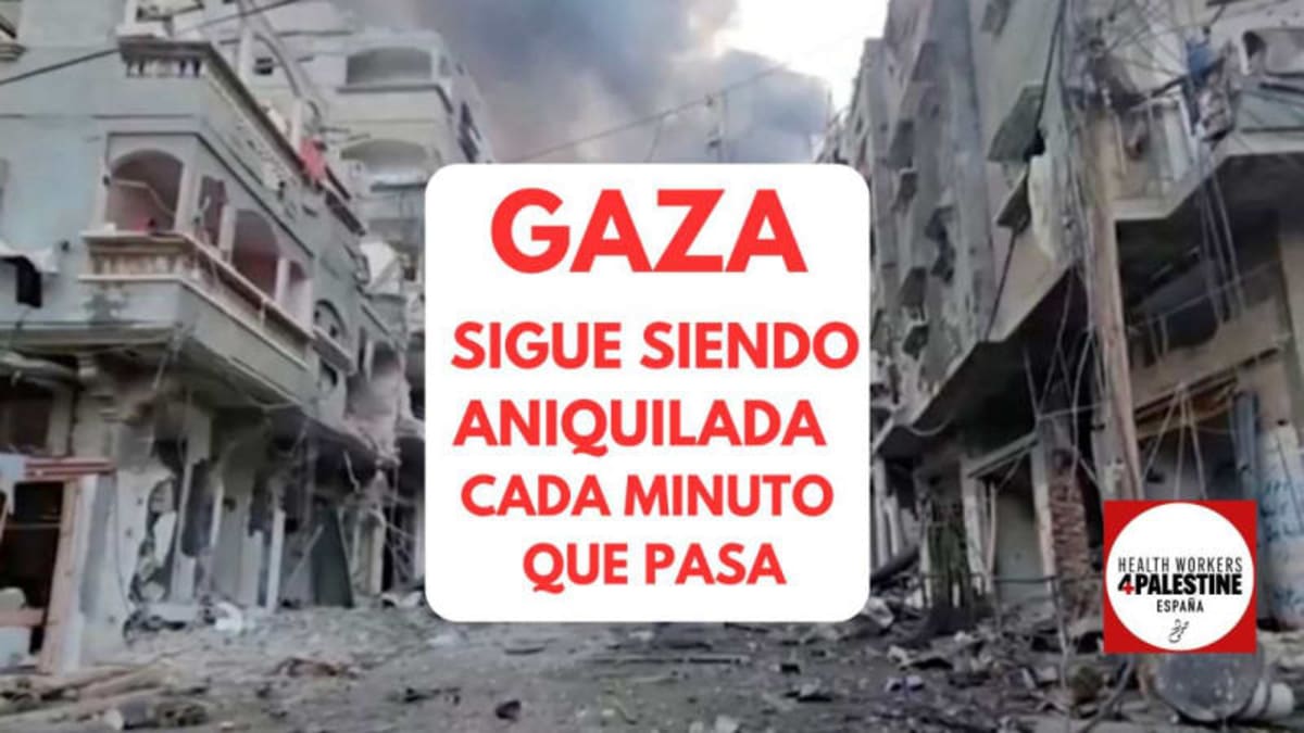 Gaza sigue siendo aniquilada, cada minuto