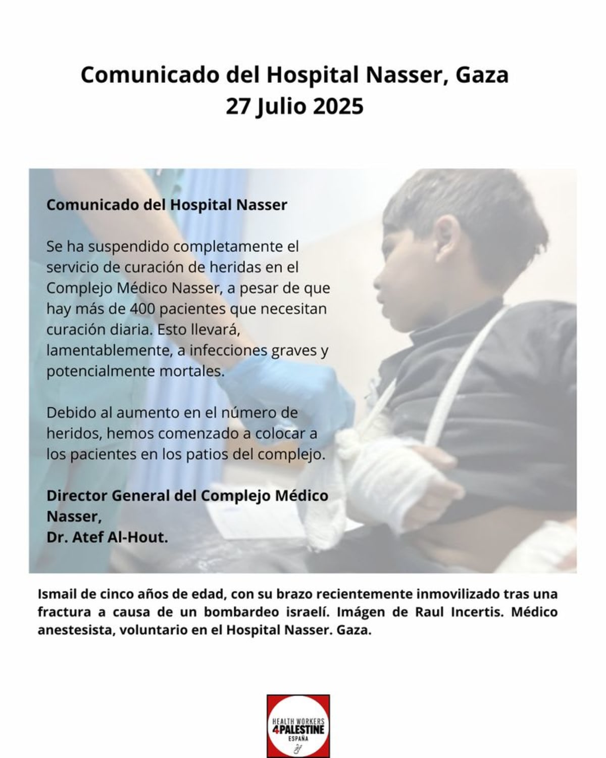 Hospital Nasser. No se pueden curar heridas