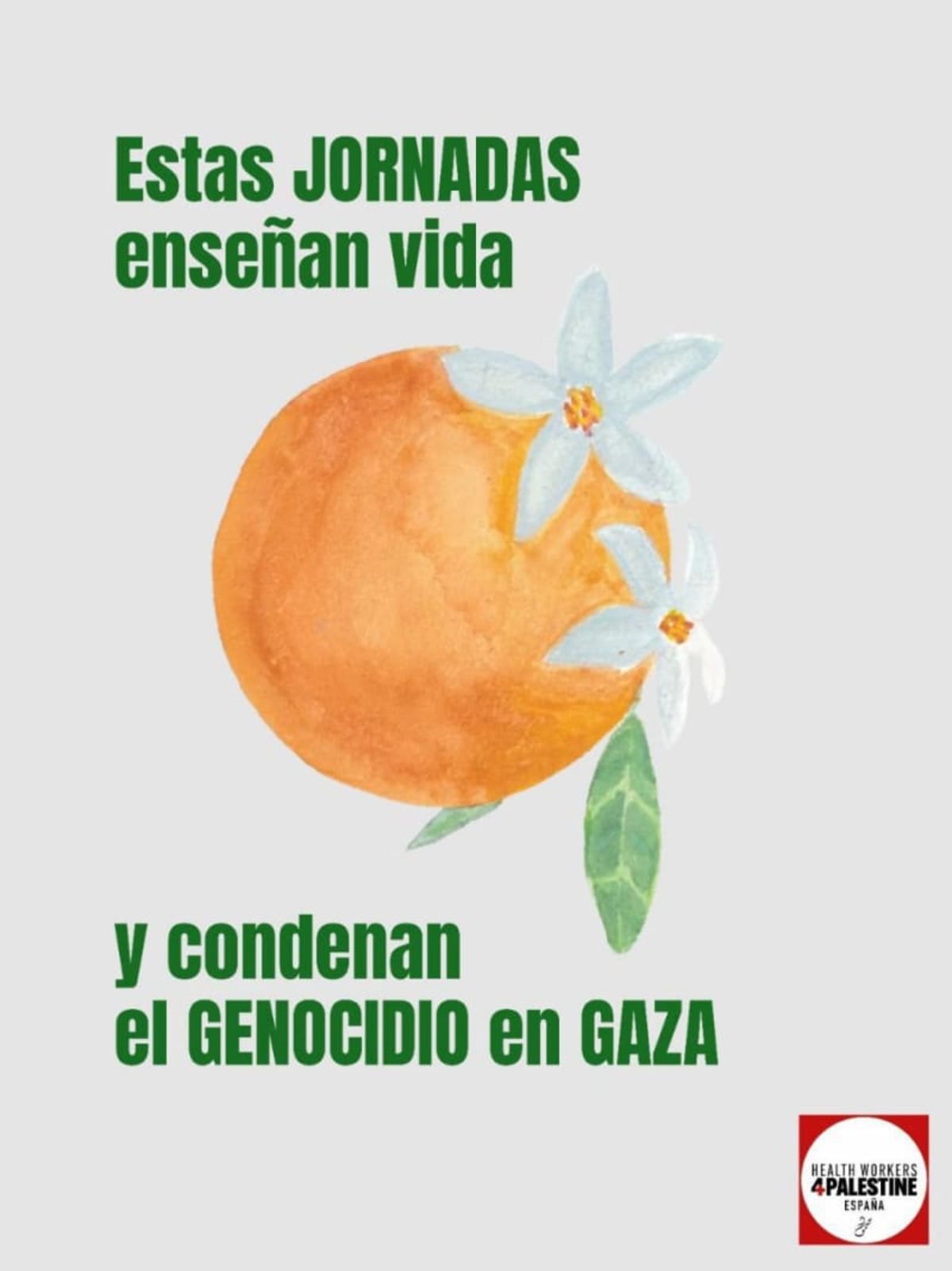 Jornadas enseñan vida y condenan el genocidio en Gaza