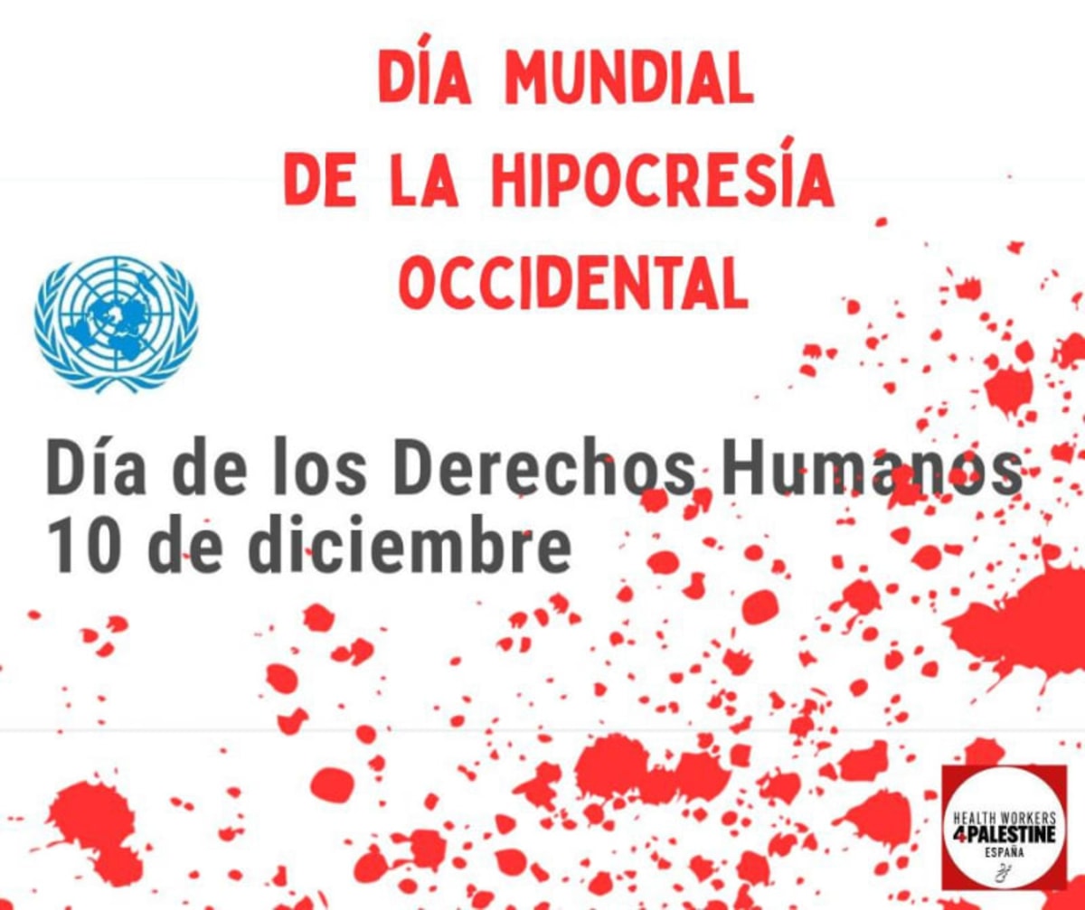 Hipocresía "occidental". 10 diciembre. Día de los Derechos Humanos