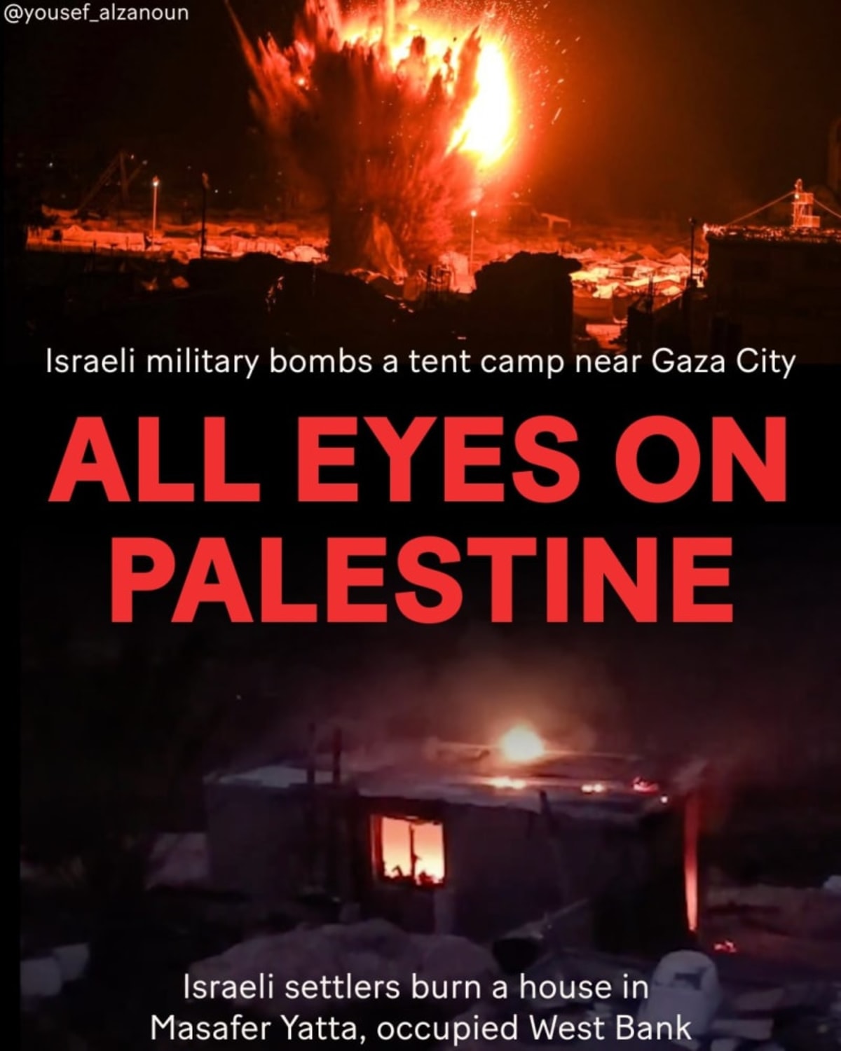 All eyes on Palestina. Toda la atención en Palestina.