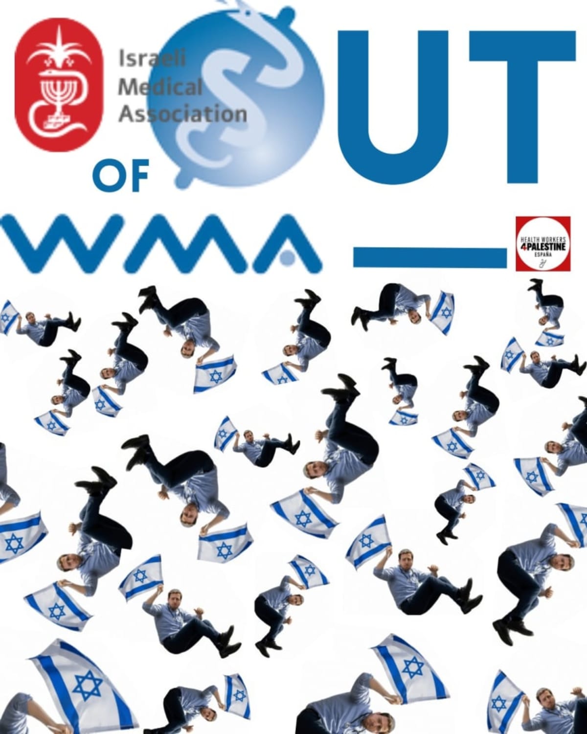 IMA out of WMA. Israel Medical Association OUT of World Medical Association