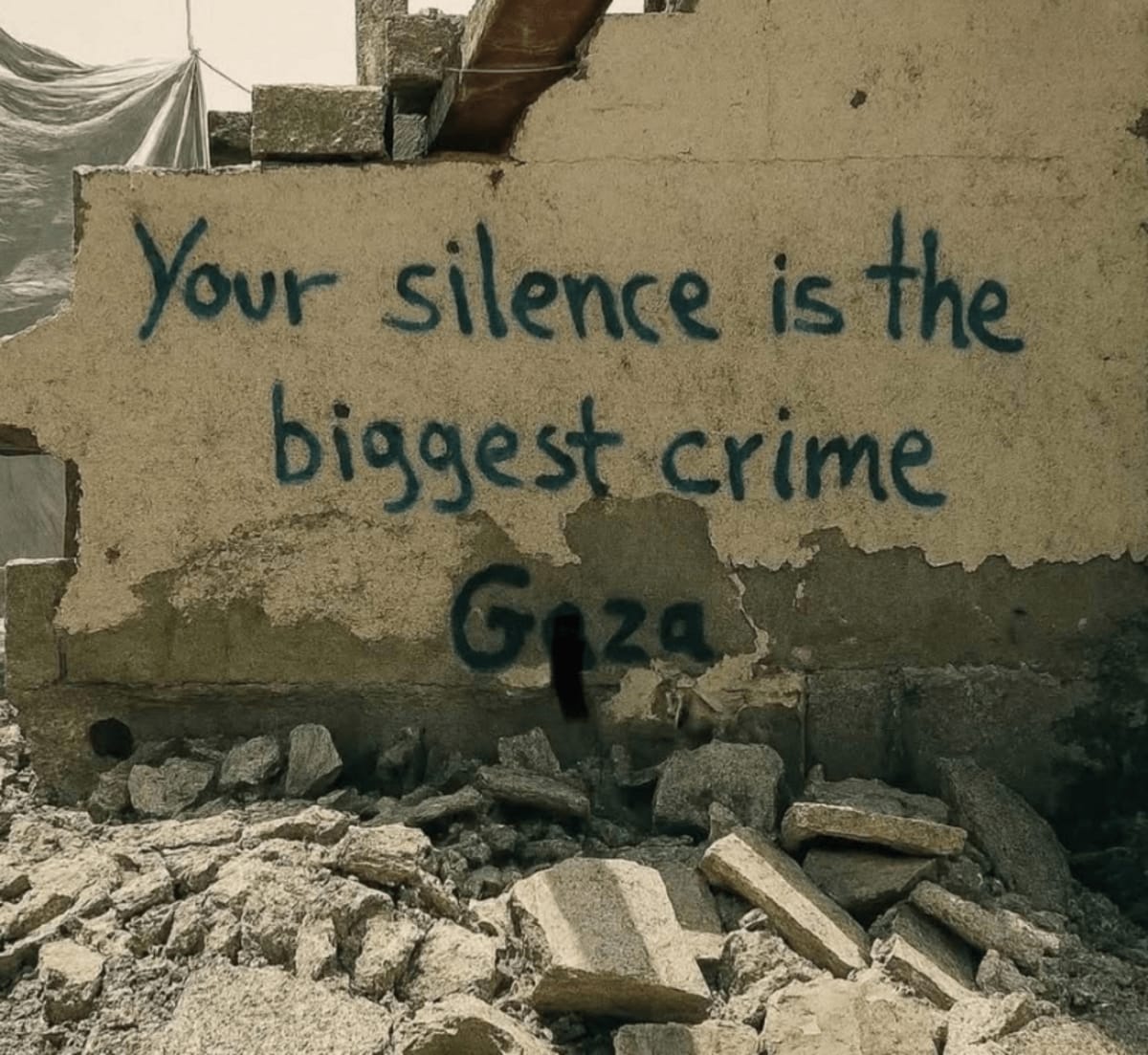 Tu silencio es el mayor crimen en Gaza. Your silence is the biggest crime in Gaza