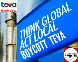 Boycott Teva. Think global, act local. Teva No Thanks ENG