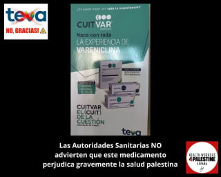 CuitVar, vareniciclina. Dejar de fumar, sí. Pero no a costa de sangre palestina. Boicot Teva Tevagen Davur Belmac Ratiopharm