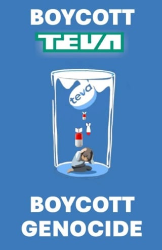 Boycott Teva. Boycott genocide
