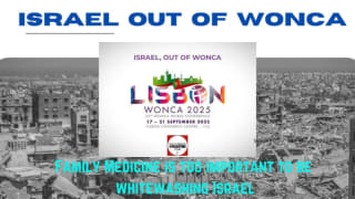 Letter to your national Family Doctors Association. Israel out of WONCA. Carta a tu nacional Asociación de Médicos de Familia. ENG ESP                                  Israel fuera de la WONCA  ENG ESP