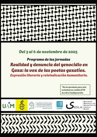 3-6 noviembre. Universidad Autónoma Madrid. Realidad y denuncia del genocidio en Gaza: la voz de las poetas gazatíes