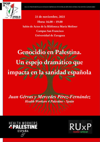 25 Nov Zaragoza 16,00-19,00 h Genocidio en Palestina. Un espejo dramático que impacta en la sanidad española 
