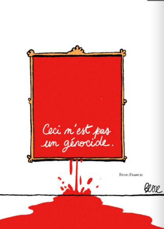 Ceci n'est pas un génocide. Esto no es un genocidio. This is not a genocide.