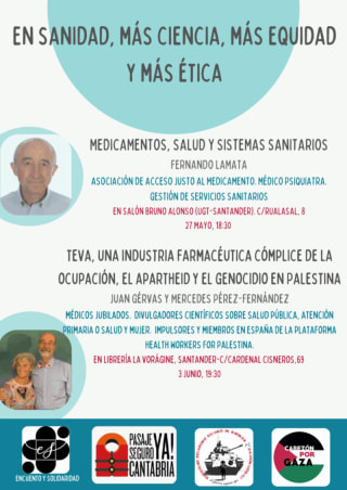 Santander 27 de mayo (miércoles) y 3 de junio (miércoles). Ética y medicamentos. Teva