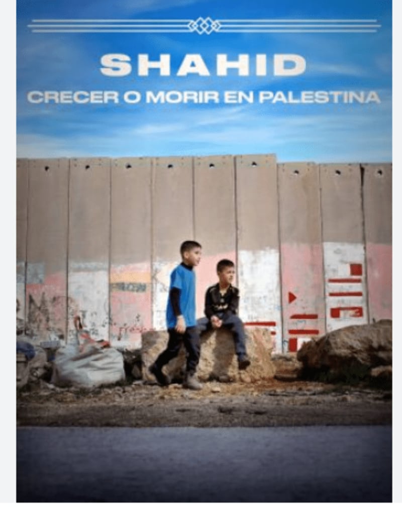 Documental. "Shahid, crecer o morir en Palestina" Por Joan Giralt, Andreu Merino Vives. ESP